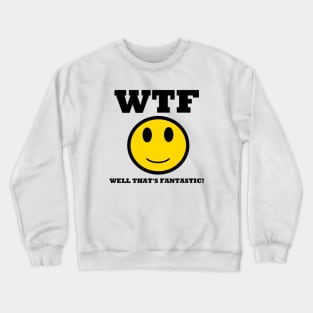 FANTASTIC! Crewneck Sweatshirt